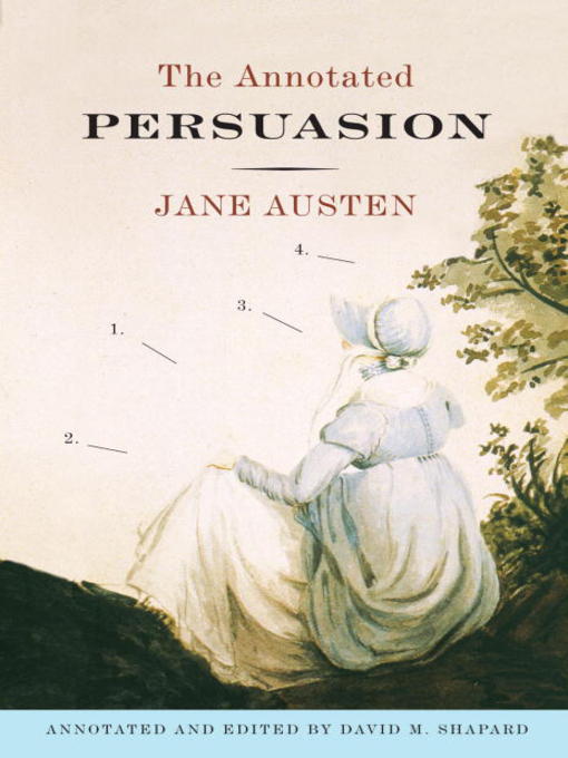 Title details for The Annotated Persuasion by Jane Austen - Wait list
